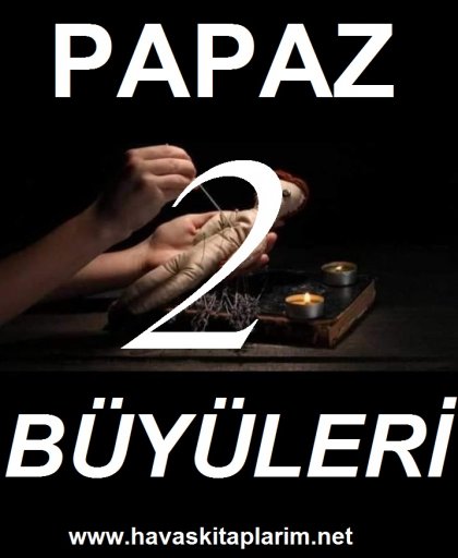 Papaz büyüleri 2 