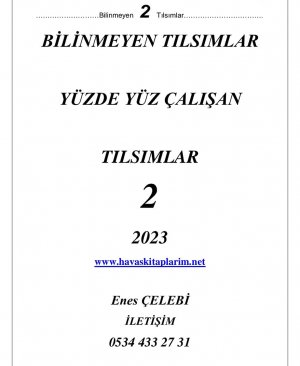 Bilinmeyen tılsımlar 2 